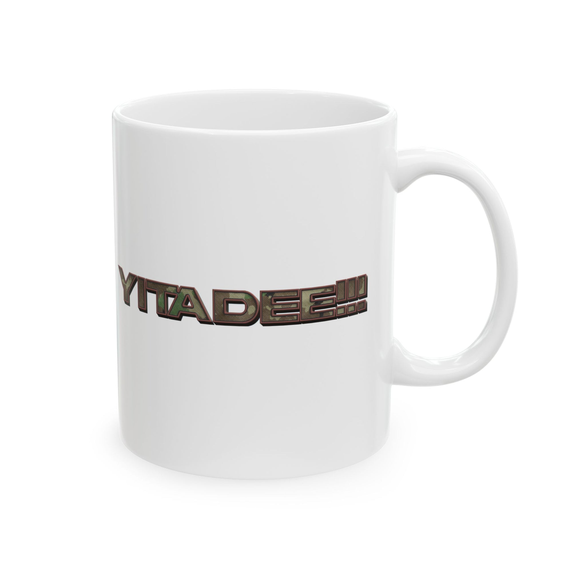 Yitadee!!! Camo (Military) Ceramic Mug